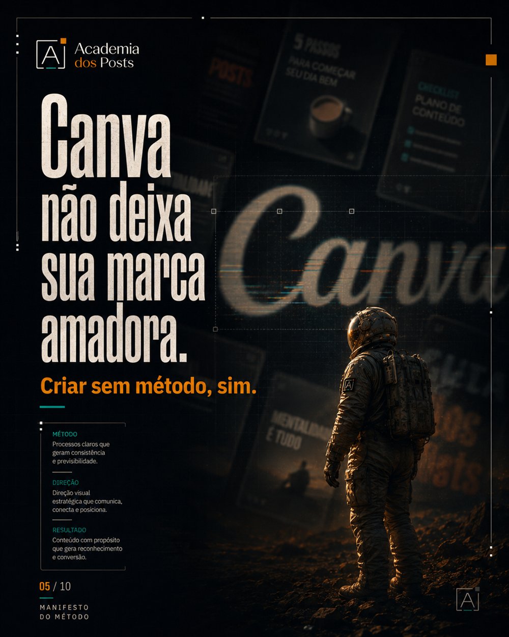Post: Canva não deixa sua marca amadora, criar sem método sim